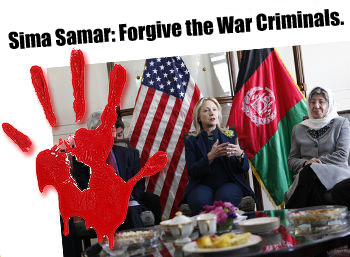 Sima Samar: Forgive War Criminals Sima Samar: Forgive War Criminals